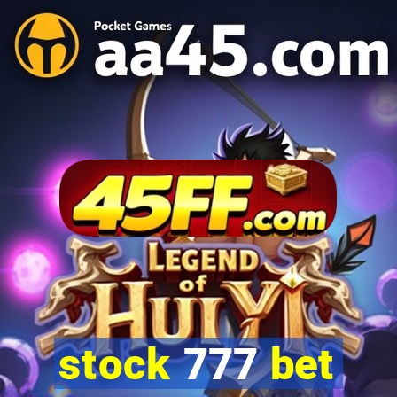 stock 777 bet